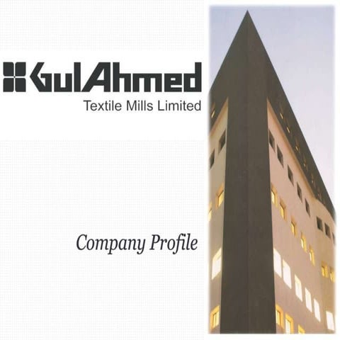 Gul Ahmed-Company Profile