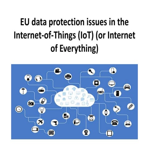 EU data protection issues in IoT