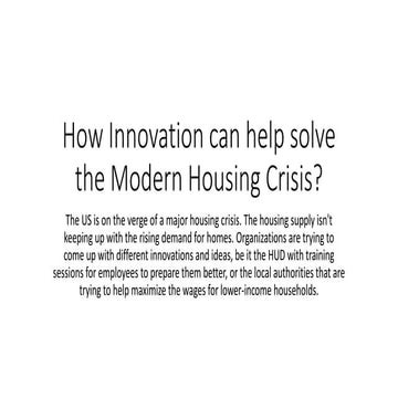 Out of the Box Ideas for Solving Housing Crisis | PPT