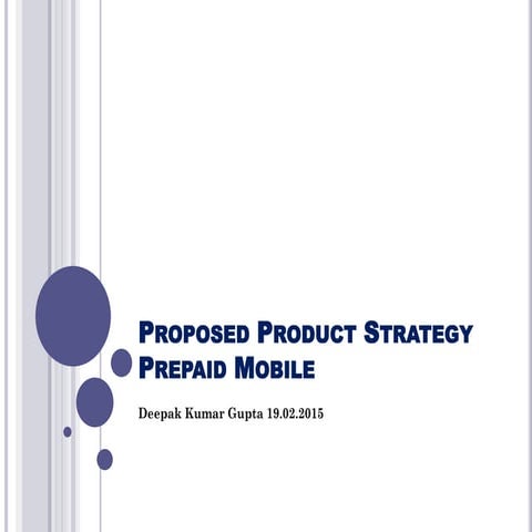 Proposed Product Strategy Prepaid Mobile