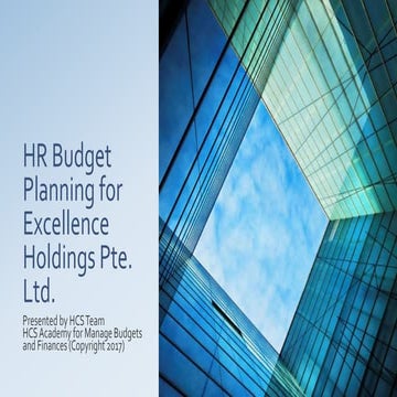 HR Budget Planning for Excellence Holdings Pte