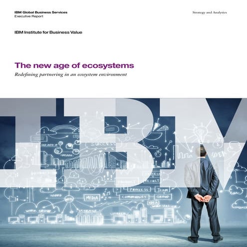 New Age of Ecosystems Exec Report