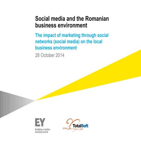 EY_TotalSoft_Impactul social media_28Oct14_EN