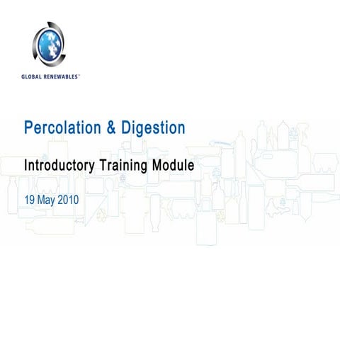 Digester Training slides v203 - 2010-05-19