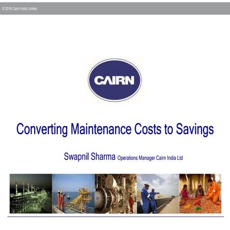 Maintenance cost to Savings