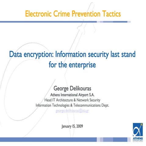 Encrytpion information security last stand