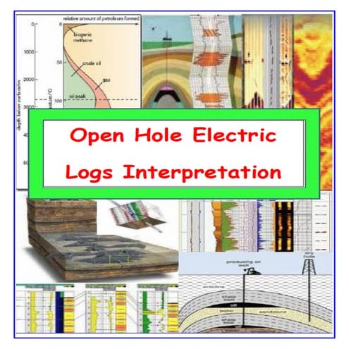 Open Hole Electric logs interpretation