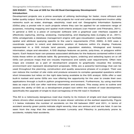 The use of GIS for the development of the A9 dual-carriageway