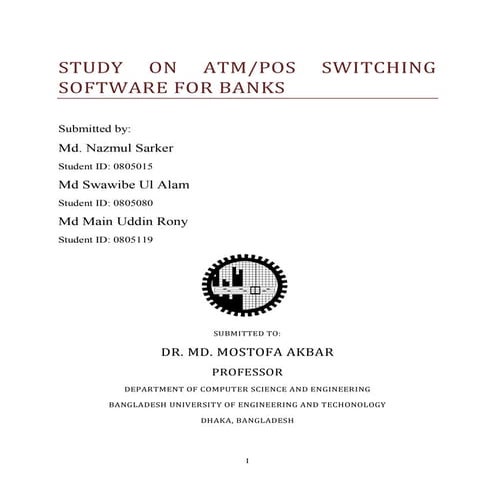 STUDY ON ATM-POS SWITCHING SOFTWARE FOR BANKS