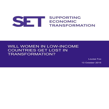 Will-women-in-low-income-countries-get-lost-in-transformation-Louise-Fox