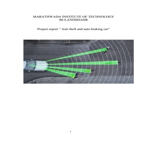 PROJECT REPORT anti theft and auto braking car