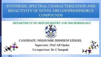 SYNTHESIS, SPECTRAL CHARACTERIZATION AND BIOACTIVITY OF NOVEL