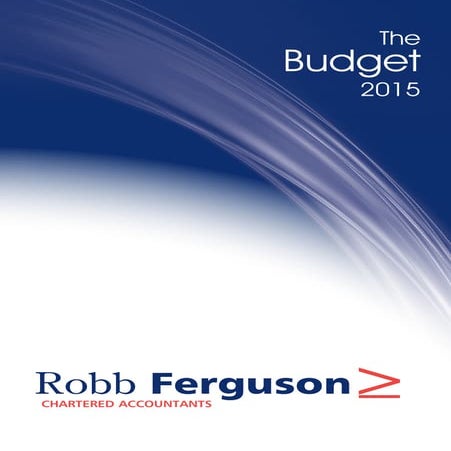 Robb Ferguson March 2015 Budget Summary