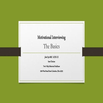 Motivational Interviewing
