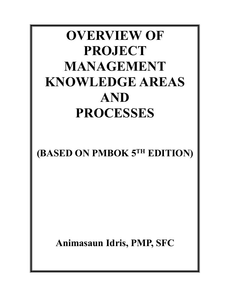 Overview Of Project Management Knowledge Areas 2
