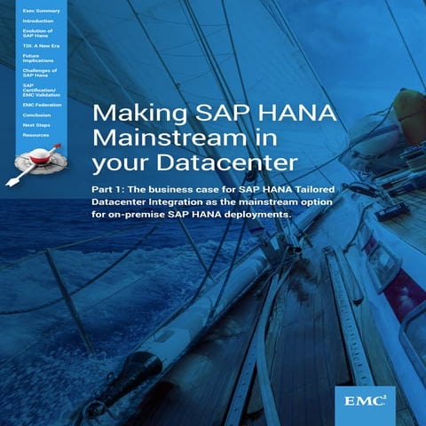 Making SAP HANA Mainstream in your Data Center