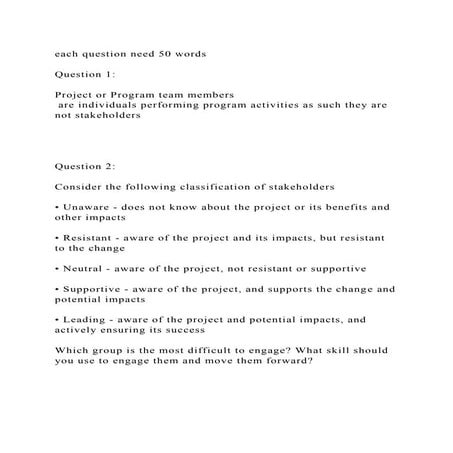 each question need 50 wordsQuestion 1 Project or Program te.docx