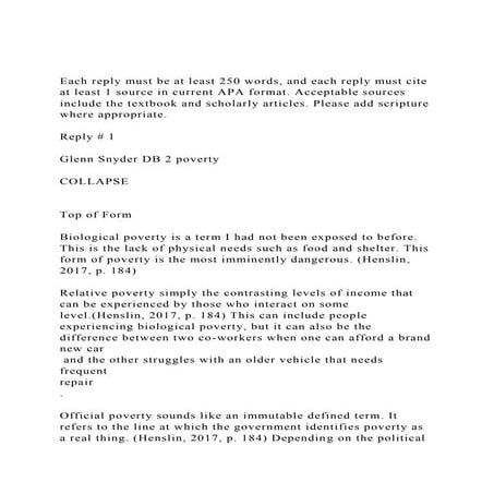 Each reply must be at least 250 words, and each reply must cite .docx