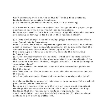 Each summary will consist of the following four sections. Includ.docx