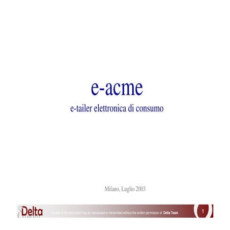 E-acme E-tailer elettronica di consumo