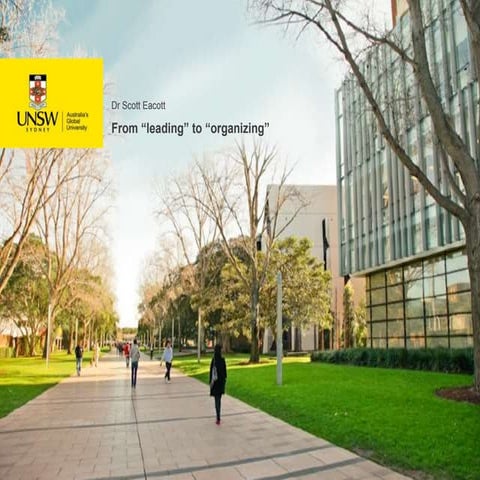 From 'leading' to 'organizing'