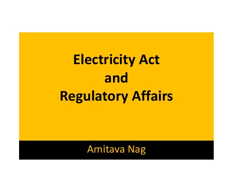 Electricity Act 2003 and its proposed amendments