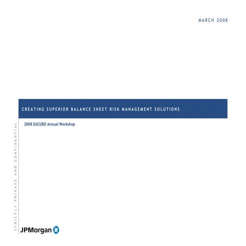 Balance Sheet Risk Management