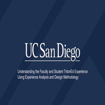 UCSD TritonEd Experience Analysis & Design Results