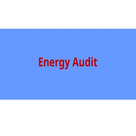 Energy auditing and device system management