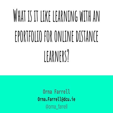 What is it like learning with an eportfolio for online distance learners?