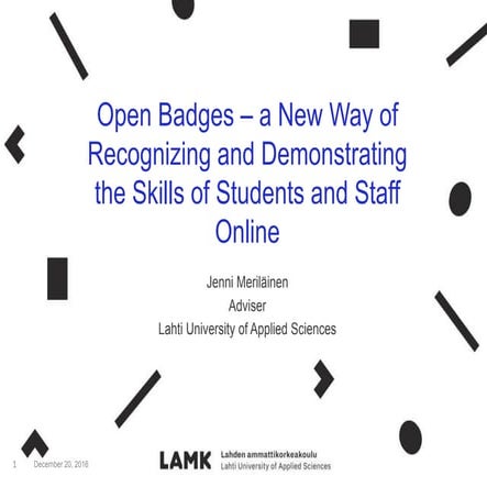 Open badges ‒ a new way of recognizing and demonstrating the skills of studen...