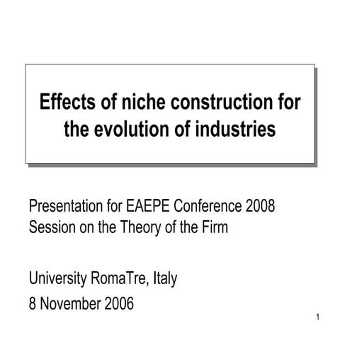 Niche construction for the evolution of industries | PPT