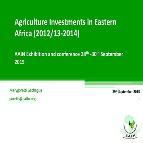 Agriculture Investments in Eastern Africa (2012/13-2014)