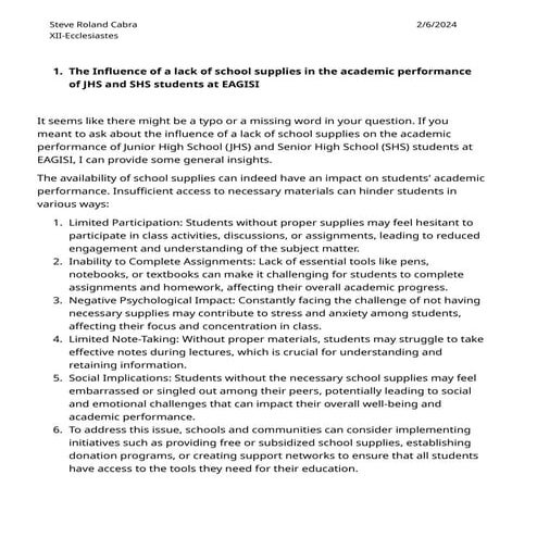 The Influence of a lack of school supplies in the academic performance of JHS...