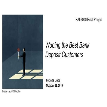 Wooing the Best Bank Deposit Customers