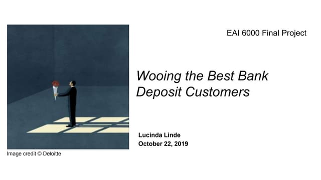 Wooing the Best Bank Deposit Customers