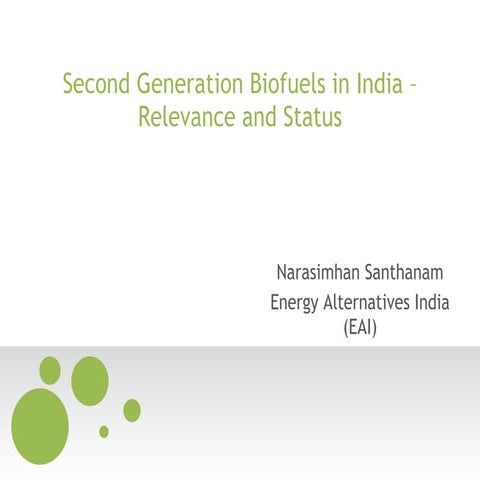 Eai presentation on second generation biofuels bangalore dec 2009 | PPT