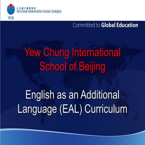 Yew Chung International School of Beijing - English as an Additional Language Introduction
