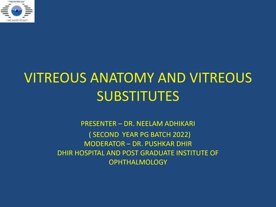 vitreous_anatomy__AND_SUBSTITUTE DHB.pptx