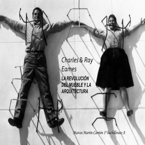 Charles and Ray Eames