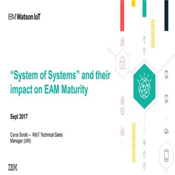 "System of Systems" and their impact on EAM Maturity