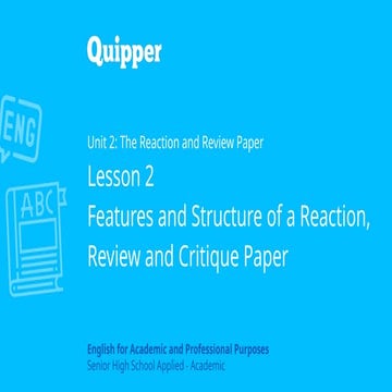 EAP11_12_Unit-6_Lesson-1_Features-and-Structure-of-a-Reaction-Paper-and-Revie...