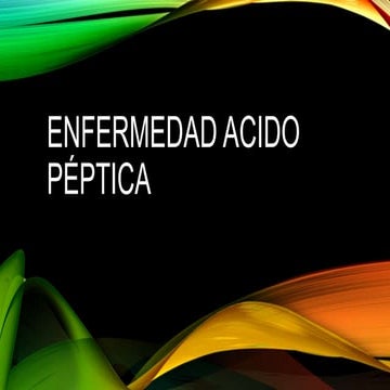 Enfermedad Acido Peptica, 