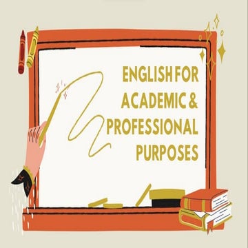 EAPP-Q2-MELC-2. ENGLISH FOR ACADEMIC AND PROFESSIONAL PURPOSES