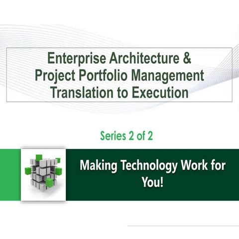 Enterprise Architecture & Project Portfolio Management 2/2