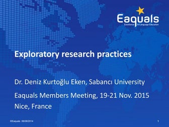 Exploratory research practices – practical workshop Deniz Kurtoglu