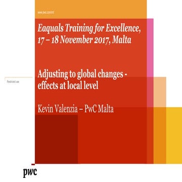 Eaquals Training for Excellence: Adjusting to global changes - effects at loc...