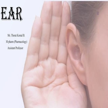 Ear.pptx first year b.pharmcy (f.y.b.p) unit IV