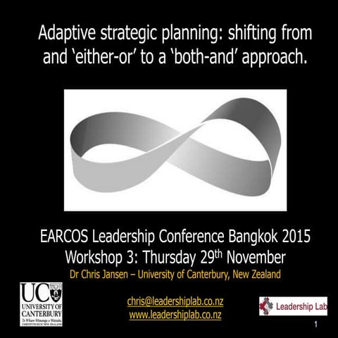 Adaptive strategic planning shifting from and ‘either-or’ to a ‘both-and’ approach.