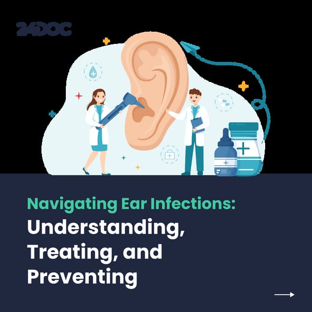 Navigating Ear InfectionsUnderstanding,Treating, and Preventing PDF